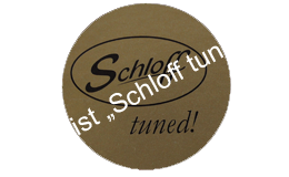 Was ist "Schloff tuned"?